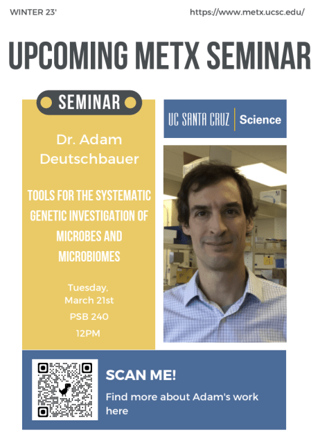 METX Seminar Flyer for Dr. Deutschbauer for March 21, 2024